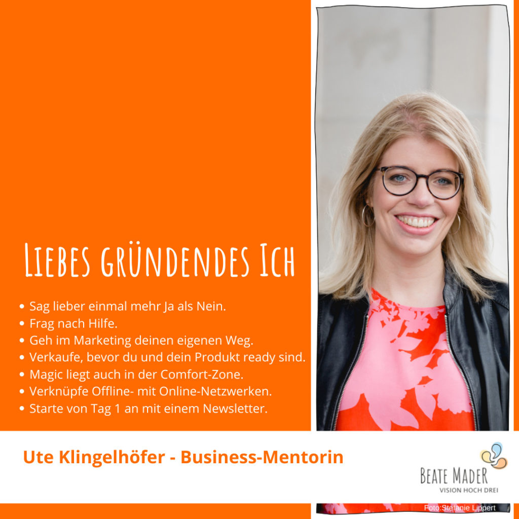 Ute Klingelhöfer: Tipps an mein gründendes Ich