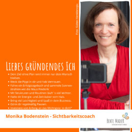 Monika Bodenstein: Tipps an mein gründendes Ich Monika Bodenstein