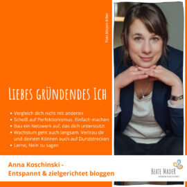Anna Koschinski: Tipps an mein gründendes Ich Anna Koschinski Tipps an mein gründendes Ich