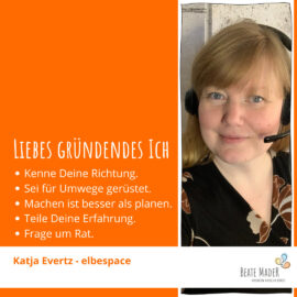 Katja Evertz: Tipps an mein gründendes Ich Katja Evertz - Tipps an mein gründendes Ich