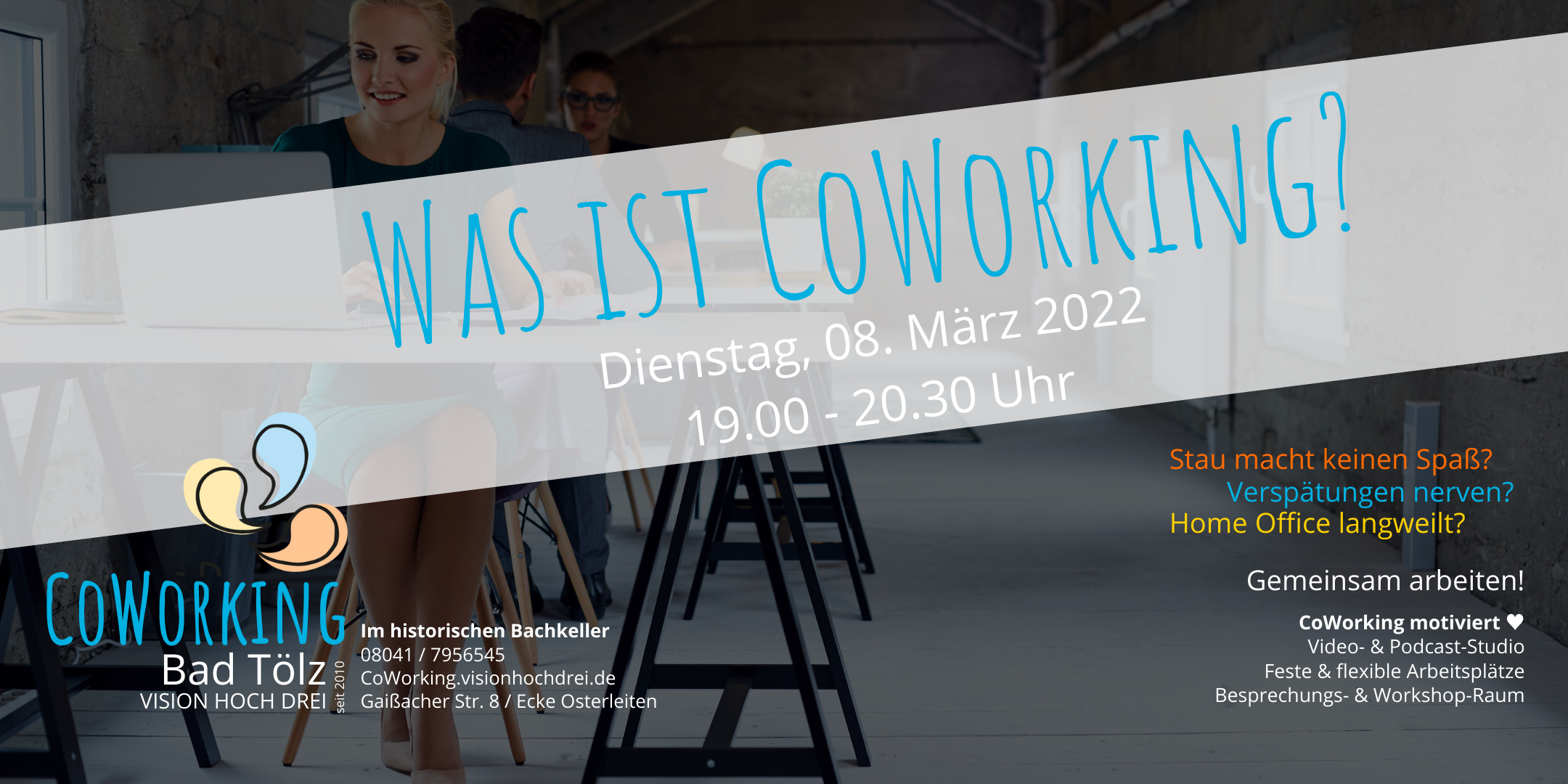 CoWorking „Was ist das?“ – CoWorking erlebt & erklärt