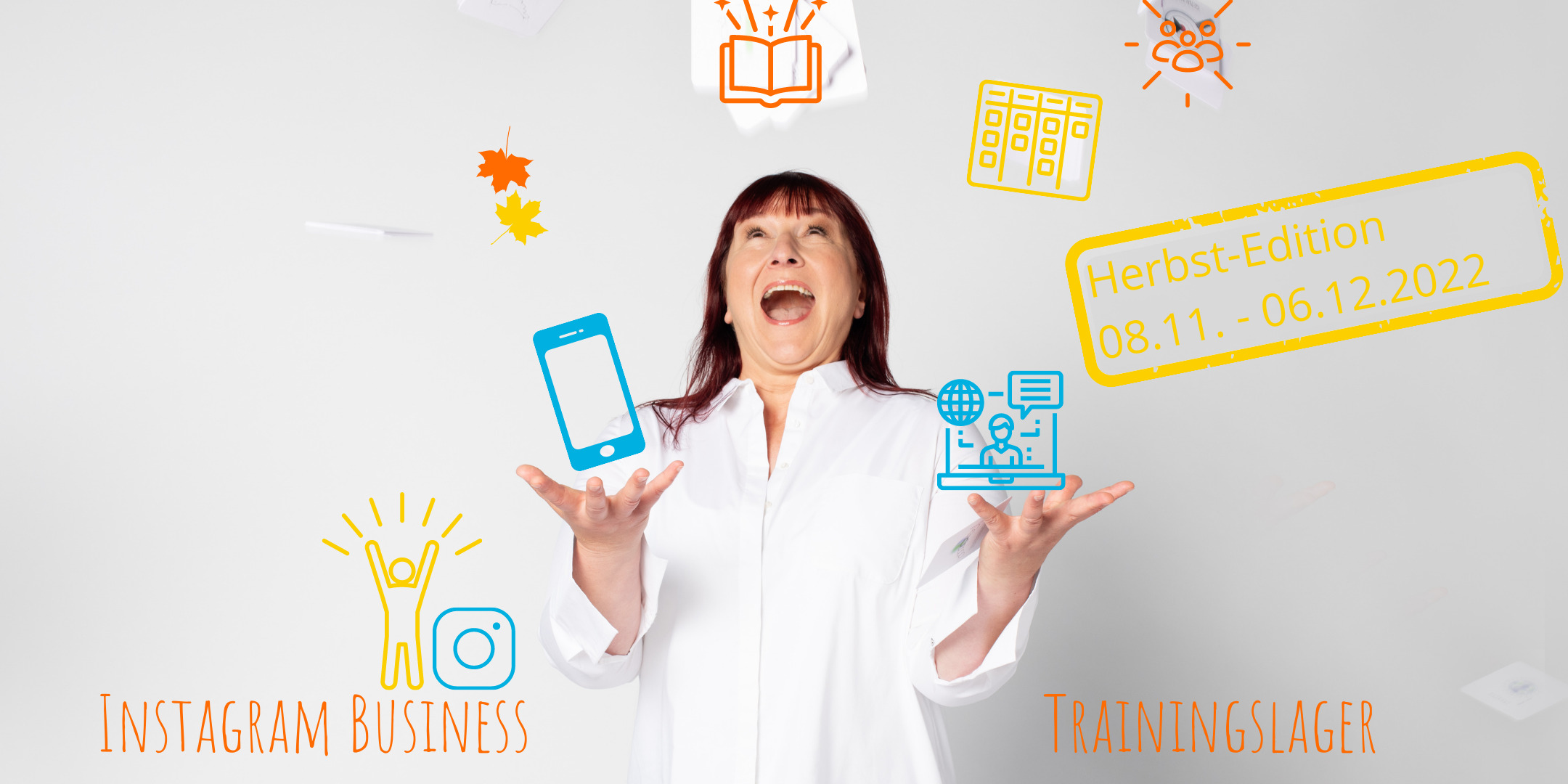 Instagram Business Trainingslager – Herbst-Edition