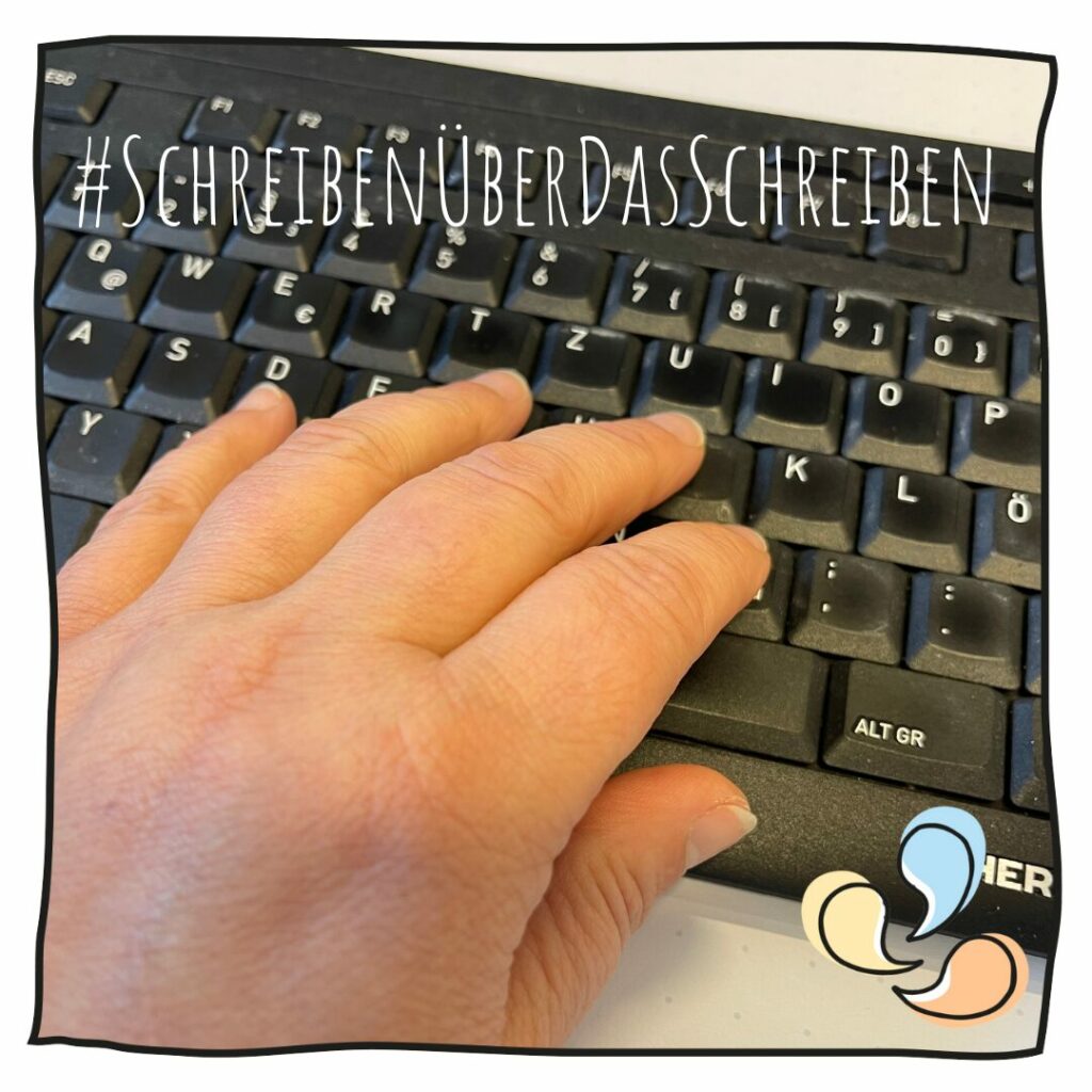 Blogparade "Schreiben über das Schreiben"