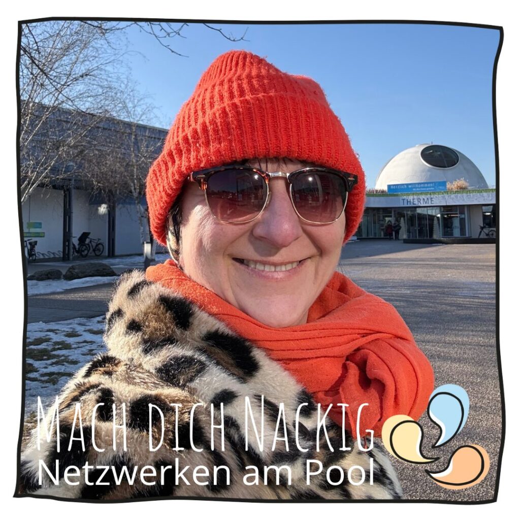 Netzwerken am Pool - und was das mit Produktentwicklung zu tun hat. "Mach dich nackig". Alles auf den Prüfstand stellen, einiges komplett hinterfragen. Schlüsselmomente haben.