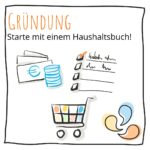 Haushaltsbuch – kenne deine Finanzen! 1 Haushaltsbuch