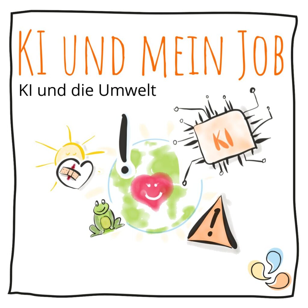 Blogparade: KI und mein Job 2 KI und die Umwelt Blogparade