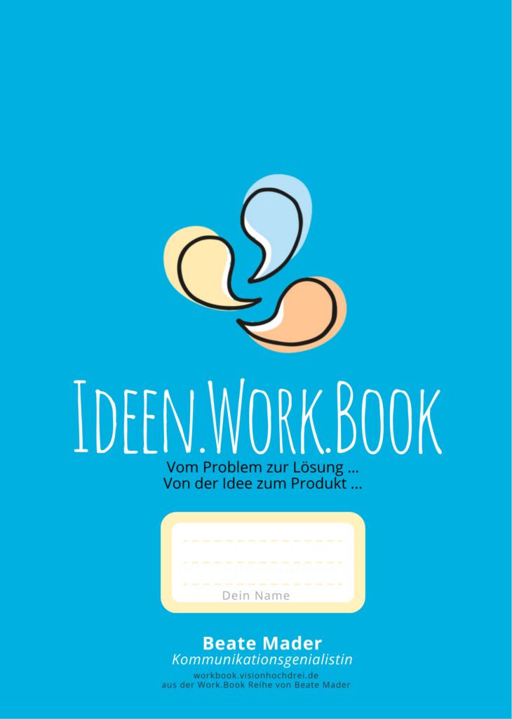 Umschlag Ideen.Work .Book by Beate Mader