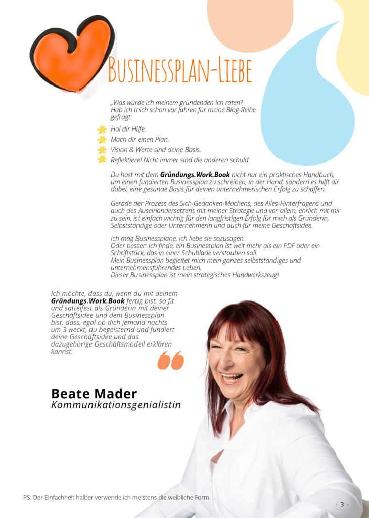 Seite 3 des Gründungs.Work.Book. Beate Mader berichtet von ihrer Liebe zu Businessplänen und wie sie das Gründungsworkbook aufgebaut hat.